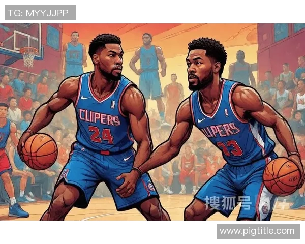 骑士与快船精彩对决回放全景解析与战术分析